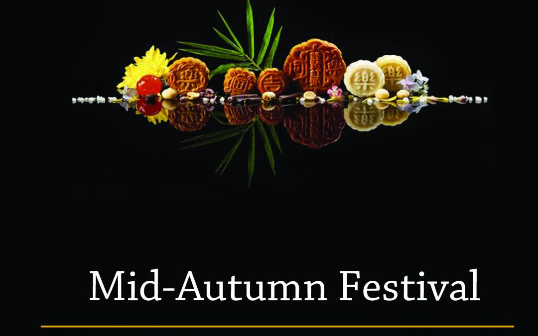 Mid – Autumn Festival